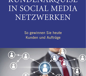 Neukundenakquise, Buch, Buchverlosung, Neukundenquelle, Social Media, Andre Schneider