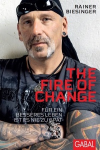 fire of change, neues ich, cover, rainer biesinger