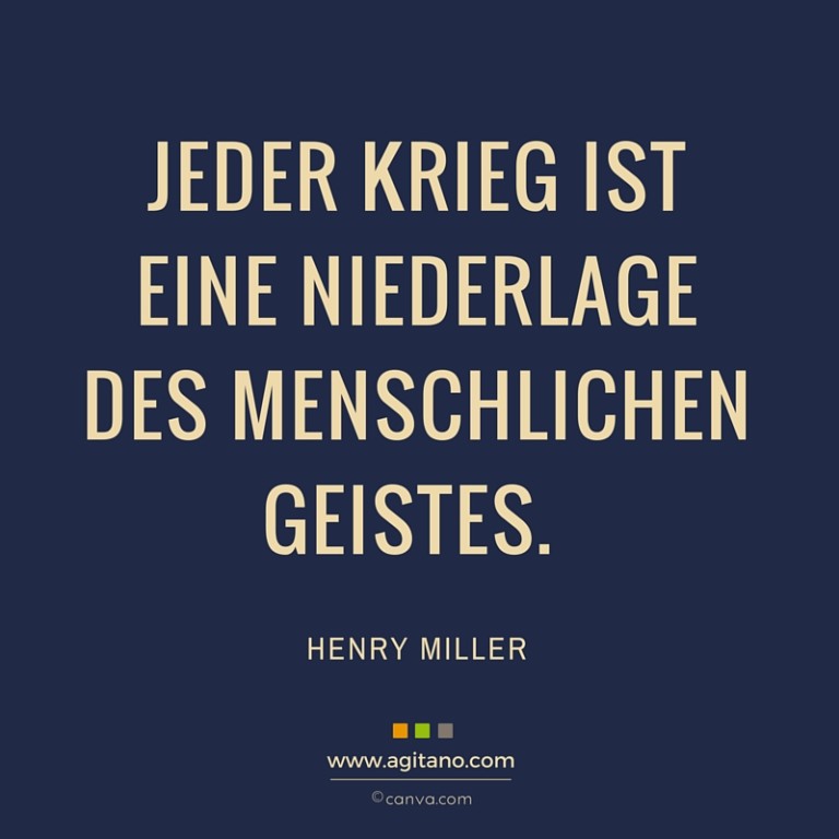 Henry Miller Jeder Krieg ist eine Niederlage... AGITANO