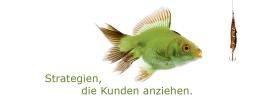 Fisch vor Köder, Schriftzug: Strategien, die Kunden anziehen